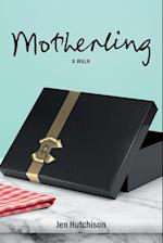 Motherling