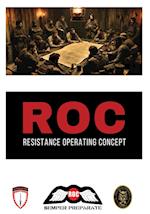 Resistance Operating Concept (ROC)