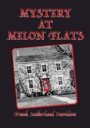 Mystery at Melon Flats