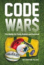 Code Wars - The Battle for Fans, Dollars and Survival 