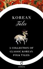 Korean Tales: A Collection of Classic Korean Folk Tales 