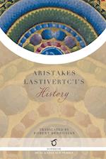 Aristakes Lastivertc'i's History 