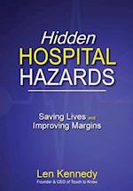 Hidden Hospital Hazards