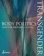 Transgender Body Politics