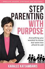 Step Parenting with Purpose