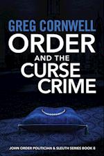 Order and the Curse Crime