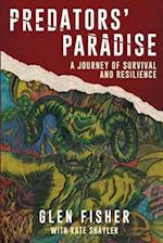 Predators' Paradise: A Journey of Survival and Resilience 