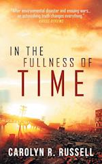 In the Fullness of Time 