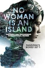 No Woman is an Island : Inspiring and Empowering International Women