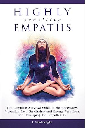 Highly Sensitive Empaths