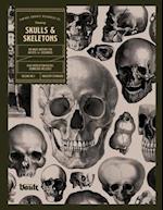 Skulls and Skeletons: An Image Archive and Anatomy Reference Book for Artists and Designers: An Image Archive and Drawing Reference Book for Artists a