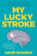 My Lucky Stroke