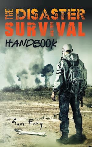 The Disaster Survival Handbook