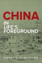 China in Life’s Foreground
