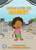 Monah Loves The Market