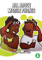 All About Mobile Phones