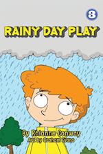 Rainy Day Play (Hard Cover Edition) 