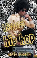 The History of Hip Hop Collection 