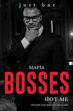 Mafia Bosses Got Me