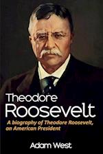 Theodore Roosevelt