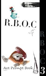 R.B.O.C 3: Art Prompt Book 