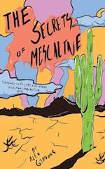 The Secrets Of Mescaline - Tripping On Peyote And Other Psychoactive Cacti 