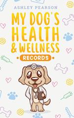 My Dog's Health And Wellness Records 