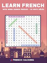 Learn French With Word Search Puzzles - 68 Mots Mêlés