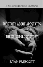 Truth About Apostates