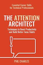 The Attention Architect