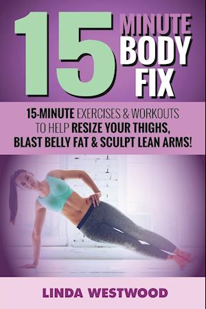 15-Minute Body Fix (3rd Edition)