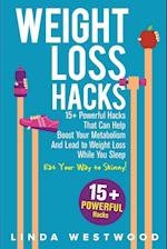 Weight Loss Hacks