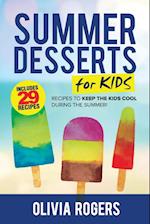 Summer Desserts for Kids (3rd Edition)
