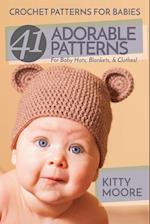 Crochet Patterns For Babies (2nd Edition)