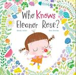Who Knows Eleanor Rose
