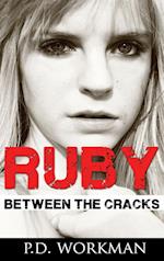 Ruby, Between the Cracks