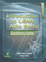 Intro to Lean Auto Body: Facilitator Guide