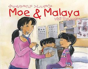 Moe and Malaya Visit the Nurse