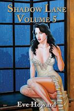 Shadow Lane Volume 5