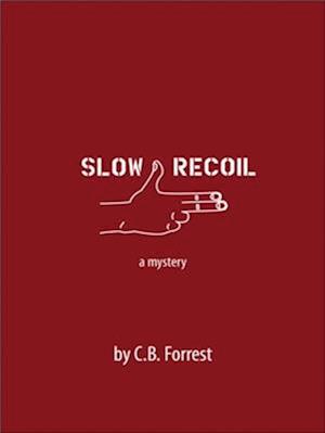 Slow Recoil