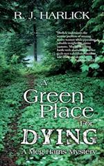 A Green Place for Dying