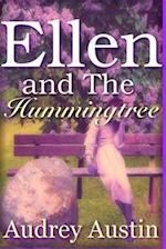Ellen and the Hummingtree