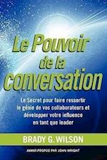 Le Pouvoir de La Conversation