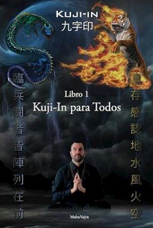 Kuji-In Para Todos