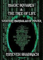 Magic Squares and Tree of Life: Western Mandalas of Power 