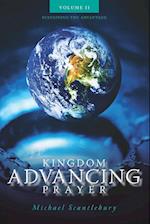 Kingdom Advancing Prayer Volume II