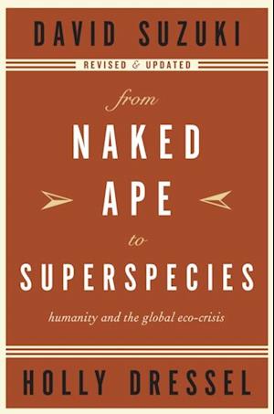 From Naked Ape to Superspecies