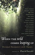 When the Wild Comes Leaping Up