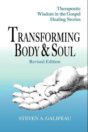 Transforming Body & Soul