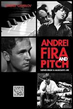 Andrei, Fira and Pitch